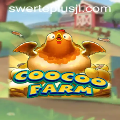 Exploring the Vibrant World of CooCooFarm and the SwertePlus Experience