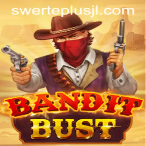 Unveiling BanditBust A Thrilling Adventure