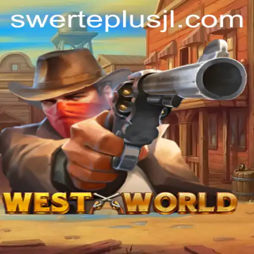 Discover 'WestWorld': Immerse Yourself in the New Gaming Universe with Swerteplus