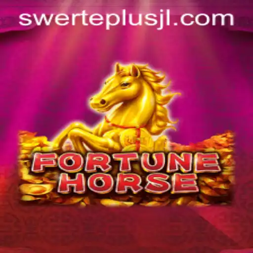 Exploring the World of FortuneHorse: A Unique Gaming Experience with Swerteplus