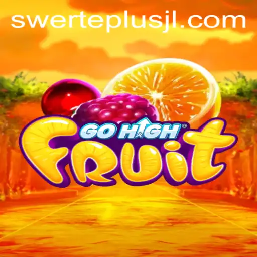 Dive into the Exciting World of GoHighFruit: A Swerteplus Adventure